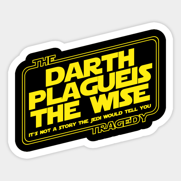 The Tragedy Sticker by snespix